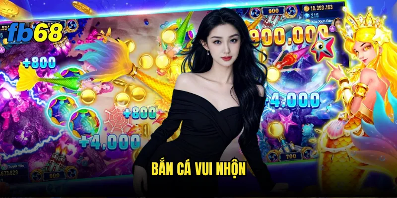 bắn cá vui nhộn