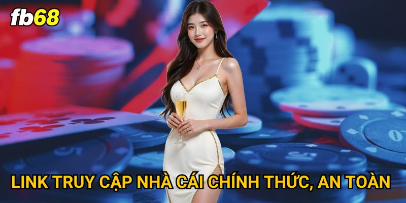 Trang chủ 26 Link truy cập nhà cái chính thức, an toàn